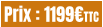 Prix : 1199€TTC