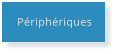 Périphériques